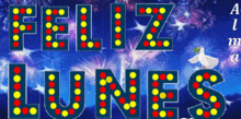 a sign that says feliz lunes with a dove in the foreground