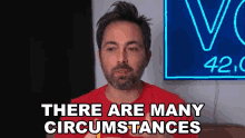 There Are Many Circumstances Derek Muller GIF - There Are Many Circumstances Derek Muller Veritasium GIFs