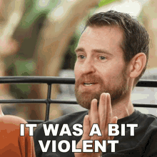 It Was A Bit Violent Danny Roberts GIF - It Was A Bit Violent Danny Roberts The Real World Homecoming New Orleans GIFs