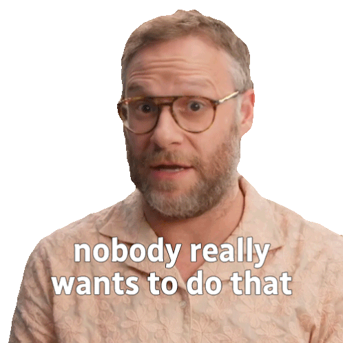 Nobody Really Wants To Do That Seth Rogen Sticker - Nobody Really Wants To Do That Seth Rogen The Great Canadian Pottery Throw Down Stickers