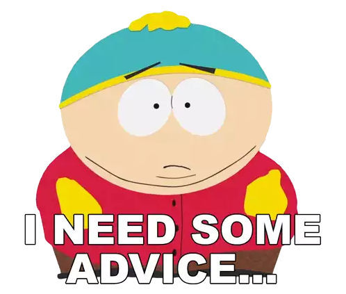 I Need Some Advice Eric Cartman Sticker - I Need Some Advice Eric Cartman South Park Stickers
