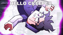 Hello Creeper Sam Green GIF - Hello Creeper Sam Green Whats Up GIFs