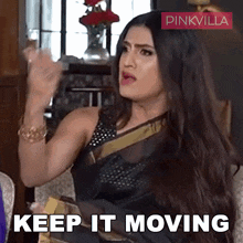 Keep It Moving Rani Kohenur GIF - Keep It Moving Rani Kohenur Pinkvilla GIFs