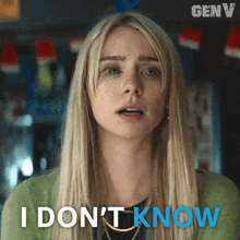 I Don'T Know Cate Dunlap GIF - I Don'T Know Cate Dunlap Maddie Phillips GIFs