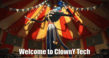 welcome cy tech clown clowny