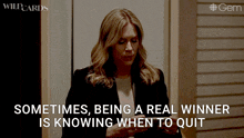 a woman is looking at her phone and says sometimes being a real winner is knowing when to quit