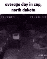 Average Day Zap GIF - Average Day Zap North Dakota GIFs