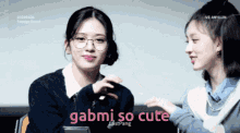 gabmi gaby mimi mimi loves gaby yujin gaeul gaeul yujin