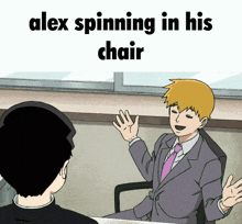 a man in a suit and tie is sitting in a chair with the words alex spinning in his chair below him