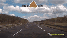 a picture of a highway with the words i hold pain