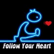 Follow Your Heart GIF