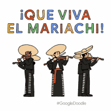 que viva el mariachi long live mariachi celebrating mariachi musicians google doodles