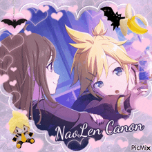 a picture of a girl and a boy with the name nao len canon on the bottom