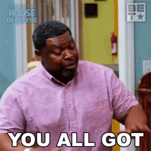 You All Got The Wrong Mindset Curtis Payne GIF - You All Got The Wrong Mindset Curtis Payne House Of Payne GIFs