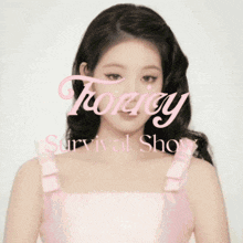 a poster for a show called toxicity survival show with a woman