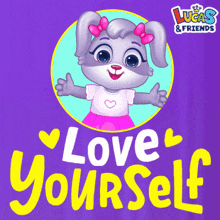 Love Yourself Love Your Self GIF