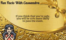 a gold background that says fun facts with cassandra on it