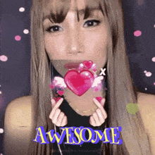 a woman is holding a heart in her hand and the words awesome are above her