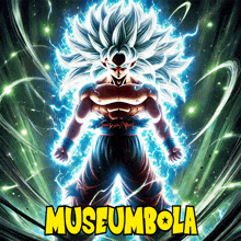 a poster with a dragon ball z character and the words museumbola on the bottom