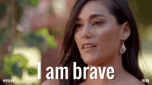 I Am Brave Married At First Sight GIF - I Am Brave Married At First Sight Strong GIFs