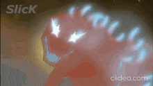 a video of a monster with the word slick on the bottom right