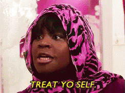 Treat Yo Self Treat Your Self Gif - Treat Yo Self Treat Your Self Parks And Rec Gifs
