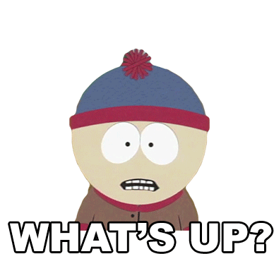Whats Up Stan Marsh Sticker - Whats Up Stan Marsh South Park Stickers