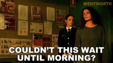 Couldnt This Wait Until Morning Bea Smith GIF