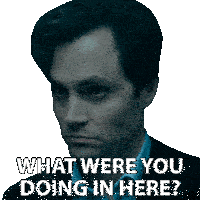 a man in a suit and tie is asking what were you doing in here