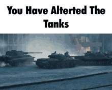 When Tanks GIF - When Tanks Alerted GIFs