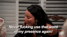Rhonj Never Use That Word In My Presency GIF - Rhonj Never Use That Word In My Presency Never Fucking Use That Word GIFs