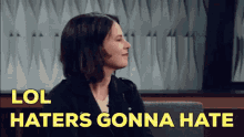 Lol Haters GIF - Lol Haters Gonna Hate GIFs