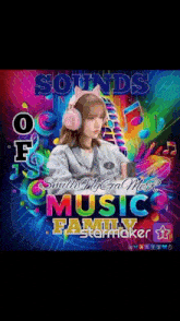 a girl wearing headphones is on a colorful background with the words sounds of music family starmaker