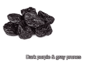 Dark Purple And Gray Prunes Its Rucka GIF - Dark Purple And Gray Prunes Its Rucka Dried Fruit GIFs