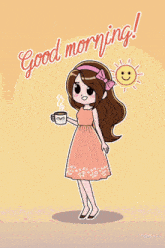 a girl in a pink dress is holding a cup of coffee with the words good morning written on the bottom