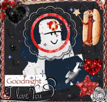 a picture that says goodnight i love you with a hot dog holding a wand