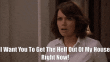 One Tree Hill Haley James Scott GIF - One Tree Hill Haley James Scott I Want You To Get The Hell Out Of My House Right Now GIFs