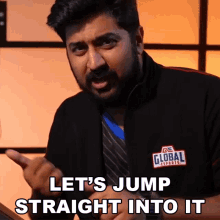 Lets Jump Straight Into It Rushi GIF - Lets Jump Straight Into It Rushi Rushindra Sinha GIFs