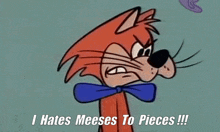 I Hates Meeses Mr Jinks GIF - I Hates Meeses Mr Jinks GIFs