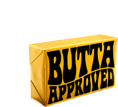 If It Aint Butta Approved Your Screwed Sticker - If It Aint Butta Approved Your Screwed Stickers