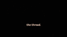 Dune The Thread GIF - Dune The Thread The Thread Dune GIFs