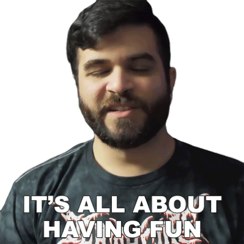 Its All About Having Fun Andrew Baena Sticker - Its All About Having Fun Andrew Baena Fun Is The Only Important Thing Stickers