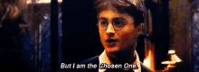 But I Am The Chosen One GIF - Daniel Radcliffe Harry Potter I Am The Chosen One GIFs