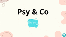 a white background with the words psy & co and a speech bubble