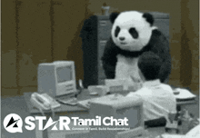 a panda bear is standing over a man sitting at a desk with a star tamil chat logo