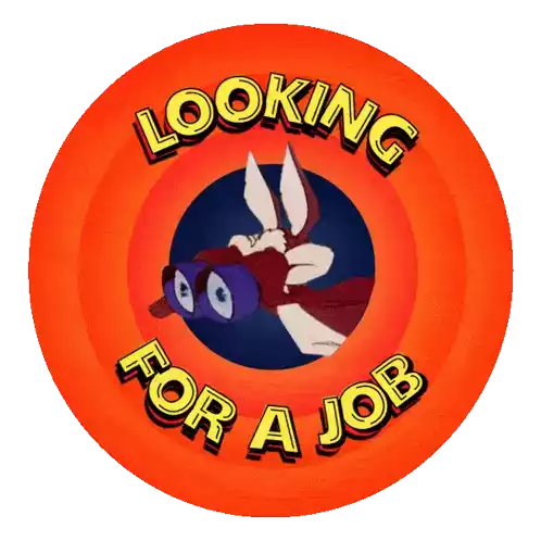Looking For A Job Job Sticker - Looking For A Job Job Jobless Stickers