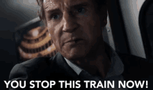 The Commuter Liam Neeson GIF - The Commuter Liam Neeson Stop This Train GIFs