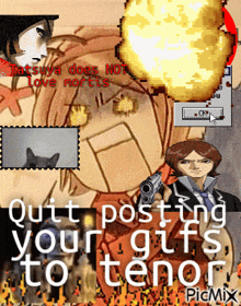 a poster that says quit posting your gifts to the tenor