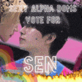 a poster for sexy alpha doms vote for sen