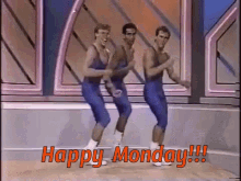 Happy Monday Aerobics GIF - Happy Monday Aerobics Good Day GIFs